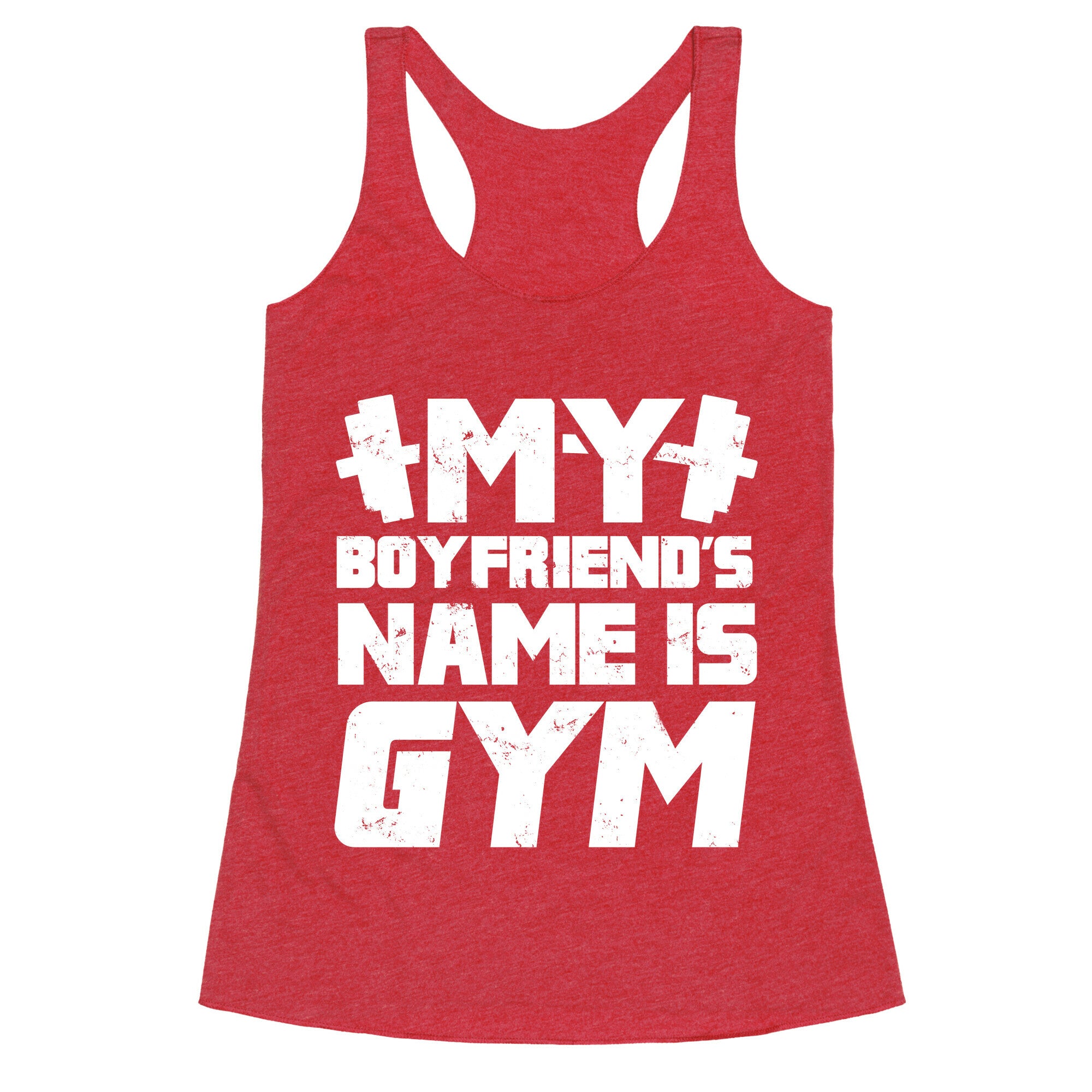 My Boyfriend's Name Is Gym Racerback Tank